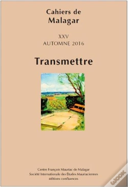 Capa do artigo Cahiers De Malagar Xxv:Automne 2016
