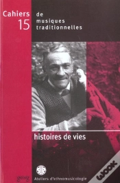 Capa do artigo Cahiers De Musiques T.15 ; Histoires De Vies Cahiers Musiques