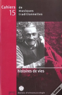 Capa do artigo Cahiers De Musiques T.15 ; Histoires De Vies Cahiers Musiques