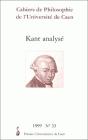 Cahiers De Philosophie De L'Université De Caen, N° 33/1999 : Kant Analysé - Preview