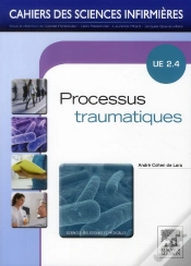 Capa do artigo Cahiers Des Sciences Infirmieres : Processus Traumatiques ; Ue 2.4