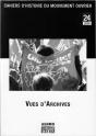Cahiers D'Histoire Du Mouvement Ouvrier T.24 ; Vues D'Archives - Preview