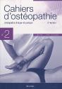Cahiers D'Osteopathie : Cahiers D'Ostéopathie Tome 2 ; Ostéopathie Clinique Et Pratique (2e Édition) - Preview