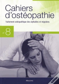 Capa do artigo Cahiers D'Osteopathie : Traitement Ostéopathique Des Céphalées Et Migraines