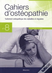 Cahiers D'Osteopathie : Traitement Ostéopathique Des Céphalées Et Migraines