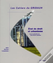Capa do artigo Cahiers Du Gridauh N.11 ; Etat De Droit Et Urbanisme