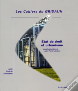Capa do artigo Cahiers Du Gridauh N.11 ; Etat De Droit Et Urbanisme
