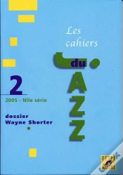 Capa do artigo Cahiers Du Jazz : Dossier Wayne Shorter