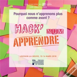 Capa do artigo Cahiers Du Lll Hors Serie N  2  2018 - Hack'Num Apprendre  Pourquoi Nous N'Apprenons Plus Comme Av