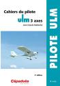 Cahiers Du Pilote Ulm 3 Axes (2e Édition) - Preview