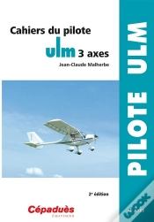 Capa do artigo Cahiers Du Pilote Ulm 3 Axes (2e Édition)