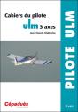 Cahiers Du Pilote Ulm 3 Axes - Preview