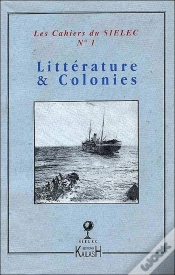 Capa do artigo Cahiers Du Sielec T.1; Littérature Et Colonies
