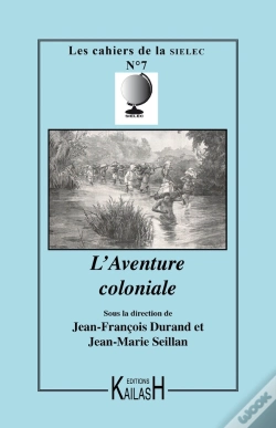 Capa do artigo Cahiers Du Sielec T.6; L'Aventure Coloniale