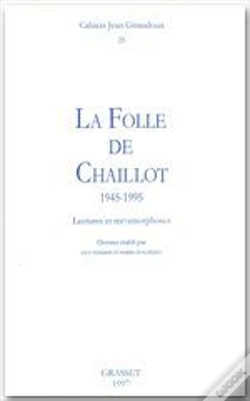 Capa do artigo Cahiers Giraudoux T.25 ; La Folle De Chaillot