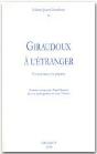 Cahiers Giraudoux T.26 ; Giraudoux A L'Etranger ; Un Ecrivain Et La Planete - Preview
