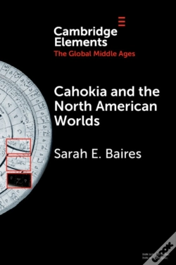 Capa do artigo Cahokia And The North American Worlds