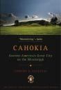 Cahokia - Preview