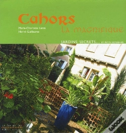 Capa do artigo Cahors La Magnifique, Patrimoine