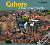 Capa do artigo Cahors ; Romaine Et Intemporelle