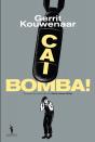 Cai, Bomba! - Preview