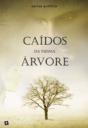 Caídos da Mesma Árvore - Preview