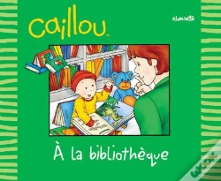 Capa do artigo Caillou A La Bibliotheque