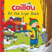 Caillou At The Sugar Shack