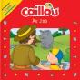 Caillou Au Zoo - Preview