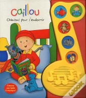 Caillou Chansons Pour S'Endormir