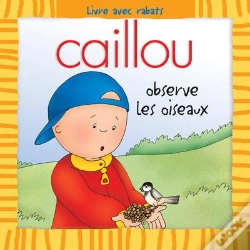 Capa do artigo Caillou Decouvre; Caillou Observe Les Oiseaux