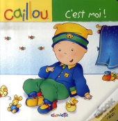 Caillou Decouvre; C'Est Moi