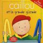 Caillou Et La Grande Glissade - Preview