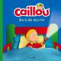 Caillou. Hora De Dormir - Preview