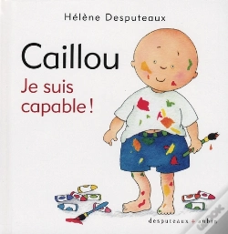 Capa do artigo Caillou ; Je Suis Capable !