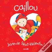 Capa do artigo Caillou Joyeuse Saint Valentin Avec Autocollants