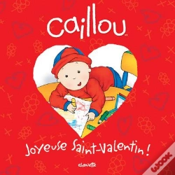 Capa do artigo Caillou Joyeuse Saint Valentin Avec Autocollants