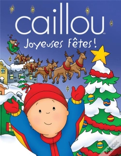 Capa do artigo Caillou, Joyeuses Fêtes