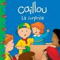 Caillou La Surprise - Preview