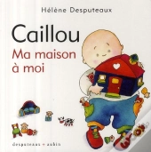 Caillou ; Ma Maison À Moi