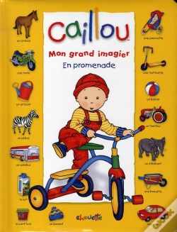 Capa do artigo Caillou Mon Grand Imagier ; En Promenade