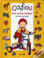 Capa do artigo Caillou Mon Grand Imagier ; En Promenade