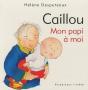 Caillou Mon Papi A Moi - Preview
