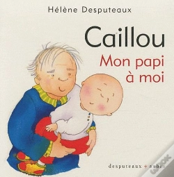 Capa do artigo Caillou Mon Papi A Moi