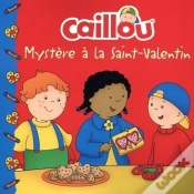 Capa do artigo Caillou : Mystère À La Saint-Valentin