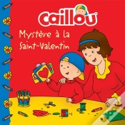 Capa do artigo Caillou, Mystere A La Saint-Valentin