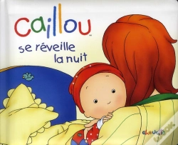 Capa do artigo Caillou Se Réveille La Nuit