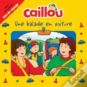 Caillou Une Balade En Voiture