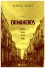 Caimaneros - Preview