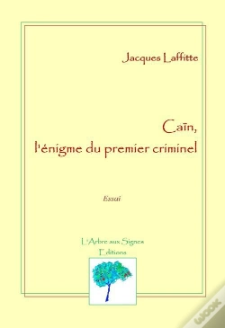 Capa do artigo Caïn, L'Énigme Du Premier Criminel